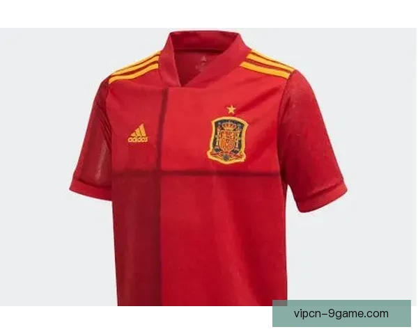 红黄荣耀传承下的西班牙足球队经典队服文化解析设计与精神象征